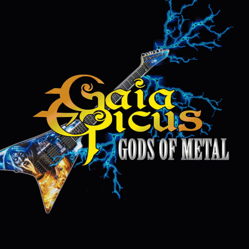 Gaia Epicus : Gods of Metal